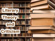 Literary Theory and Criticism
